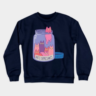 Cats Antidepressants Furry Love in a Bottle - Get Yours And Smile Today Crewneck Sweatshirt